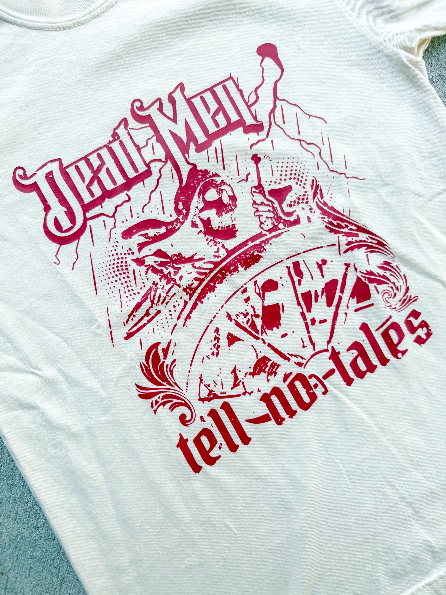 Tell No Tales Tee