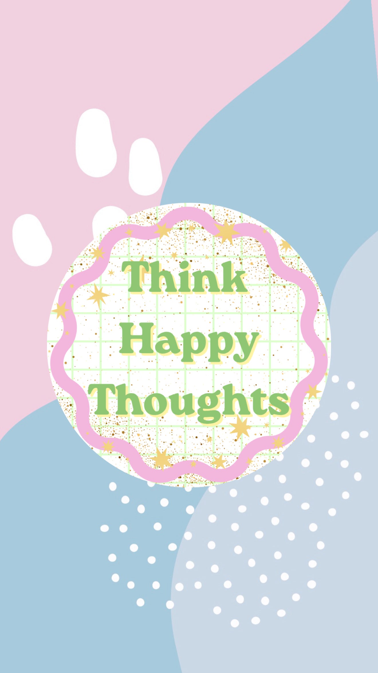 Happy Thoughts Button